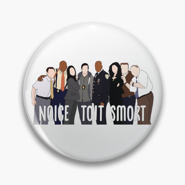 Item preview, Brooklyn nine nine cast - Noice Toit Smort designed and sold by Bingeartstudio.