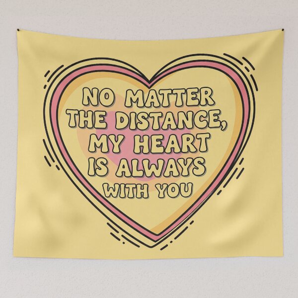 Item preview, No Matter The Distance My Heart Is Always With You Heart designed and sold by Owcomm.