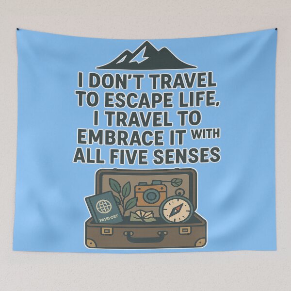 Item preview, I Travel to Embrace Life - Inspirational Wanderlust Quote for Passionate Explorers & Mindful Adventurers designed and sold by Creative StudioK.