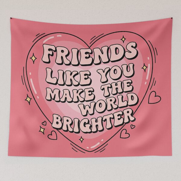 Item preview, Friends Like You Make The World Brighter Heart designed and sold by Owcomm.