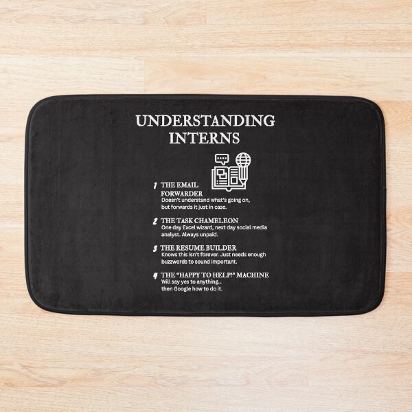 Item preview, UNDERSTANDING INTERNS – Funny Office Life Definitions – Black designed and sold by PsyFlow35.