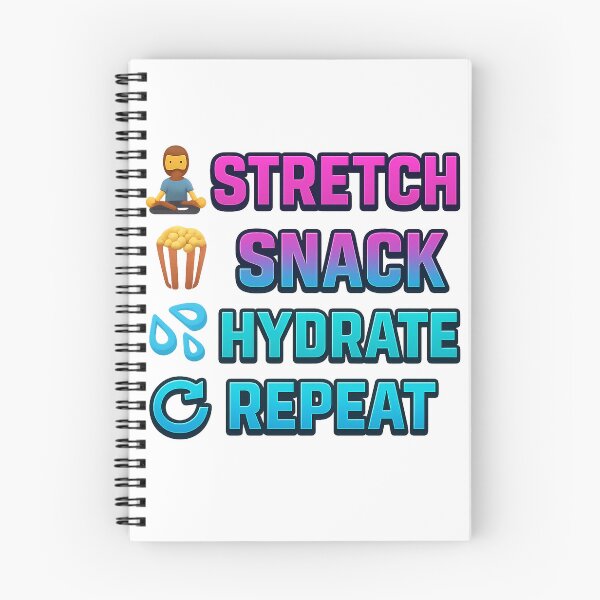 Artikelvorschau, Stretch-Snack Hydratisieren Wiederholen (Streamer Edition) entworfen und verkauft von DarthTorLin.