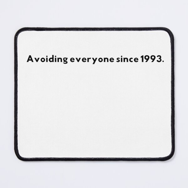 Item preview, Avoiding Everyone designed and sold by CircleBackArt.