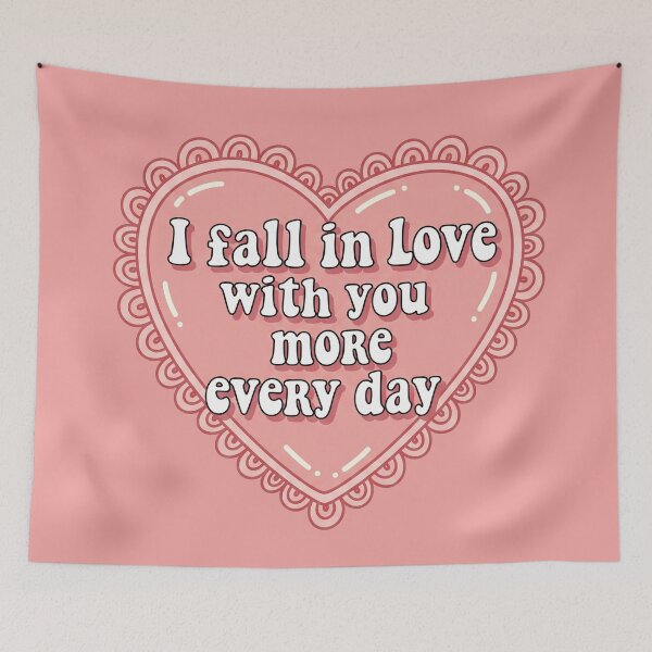 Item preview, I Fall In Love With You More Every Day designed and sold by Owcomm.