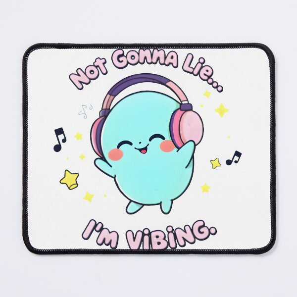 Item preview, Not Gonna Lie… I’m Vibing | Cute Dancing Meme designed and sold by MyFashionDreams.
