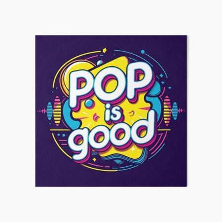 Aperçu de l'œuvre La pop c'est bien. créée et vendue par ZonaQuerd.