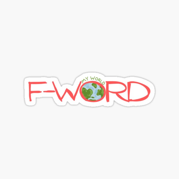 Item preview, F-WORD – My World designed and sold by Sepinik.