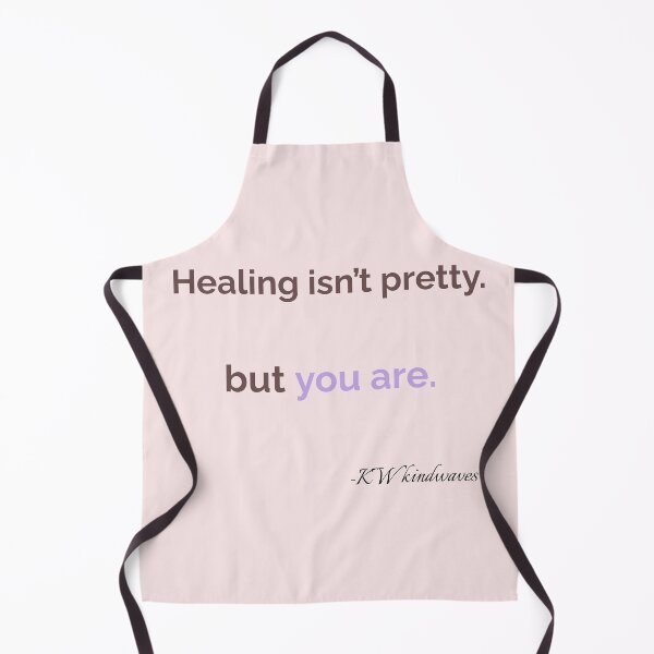 Item preview, Healing Affirmation – Healing Isn’t Pretty but You Are designed and sold by KWkindwaves.