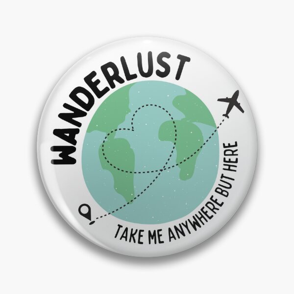 Item preview, Wanderlust - Take me anywhere but here designed and sold by stardusttravels.