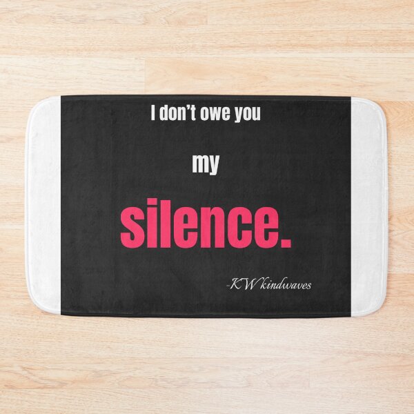Item preview, Powerful Pride Quote – I Don’t Owe You My Silence designed and sold by KWkindwaves.