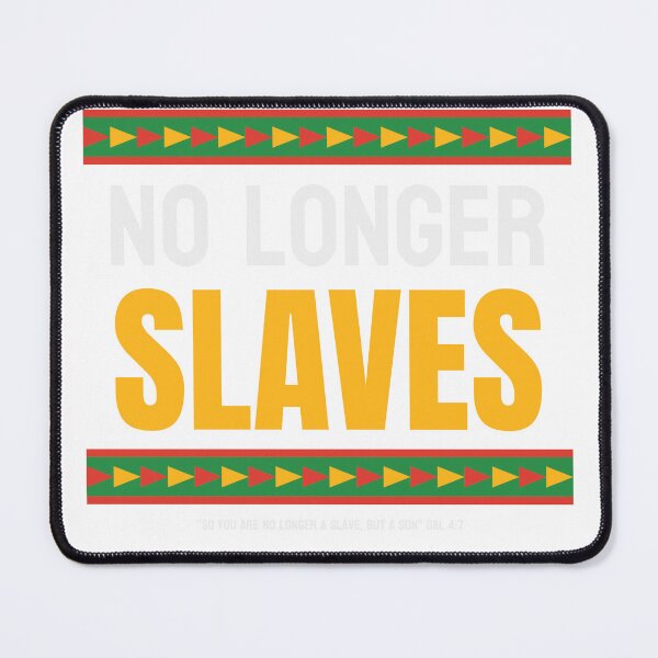 Item preview, No Longer Slaves Juneteenth Freedom Celebration Christian designed and sold by WhiteSailWood.