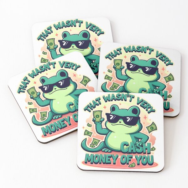 Item preview, That Wasn’t Very Cash Money of You | Funny Meme designed and sold by MyFashionDreams.