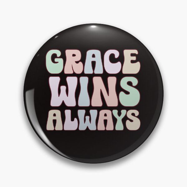 Item preview, Grace Wins Always – Retro Christian Quote  designed and sold by stylishdzign.