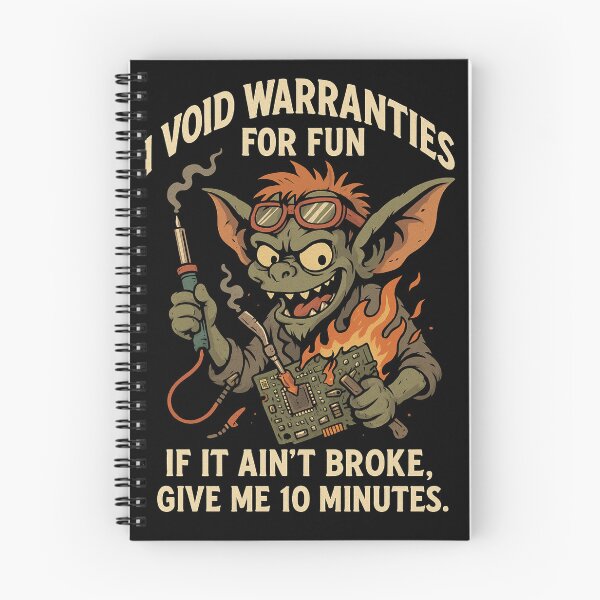 Item preview, I Void Warranties for Fun designed and sold by M4K3RB0T.