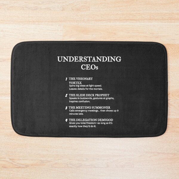 Item preview, UNDERSTANDING CEOs – Hilarious Corporate Life Definitions – Black designed and sold by PsyFlow35.