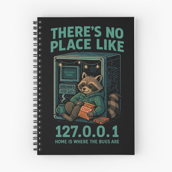 Item preview, There’s No Place Like 127.0.0.1 designed and sold by M4K3RB0T.