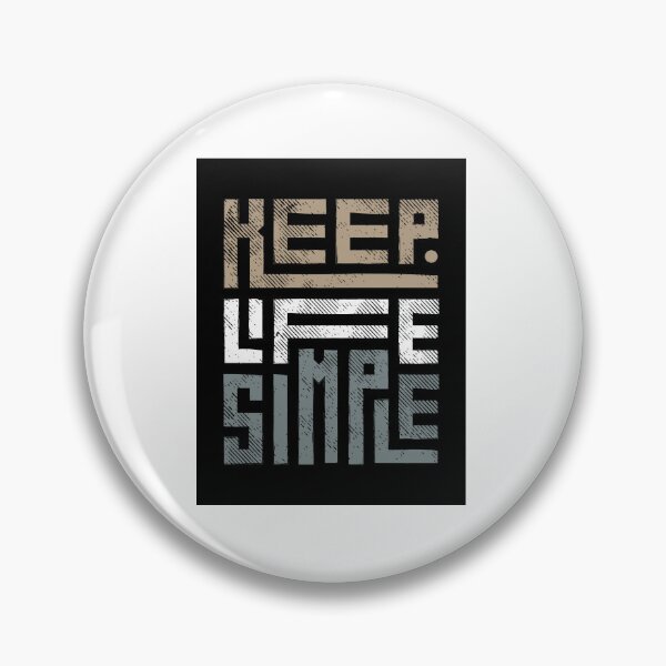 Item preview, keep life simple designed and sold by Assma-ch.