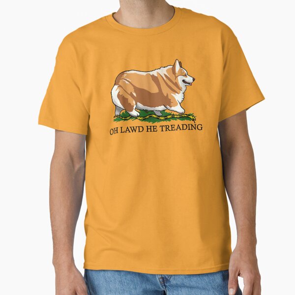 Item preview, Oh Lawd He Treading Corgi Dog designed and sold by KilkennyCat Art.