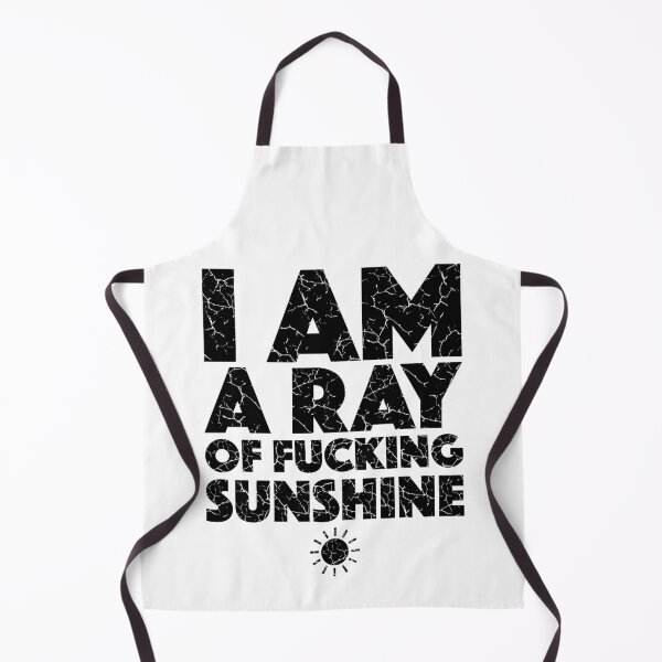 Item preview, I Am A Ray Of Fucking Sunshine (with Black Lettering) designed and sold by VelvetRoom.