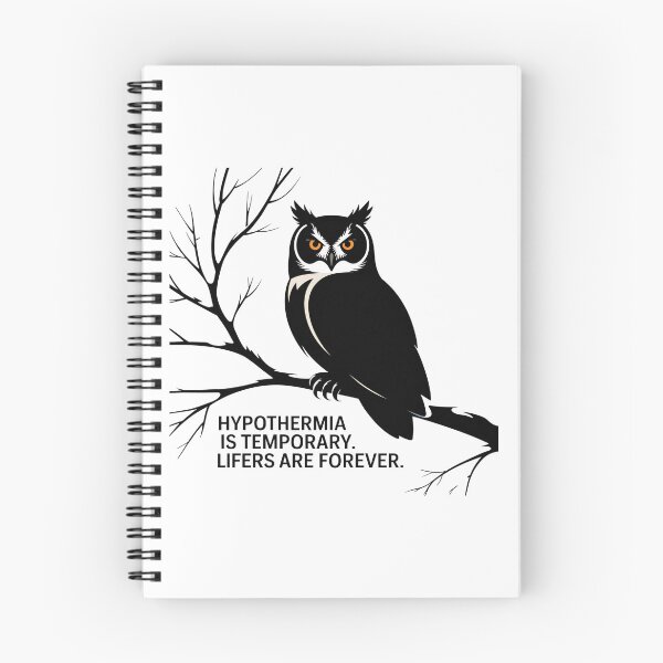 Item preview, Lifers Are Forever – Hardcore Birding Quote with Owl Illustration designed and sold by Brainy Bird's Place.