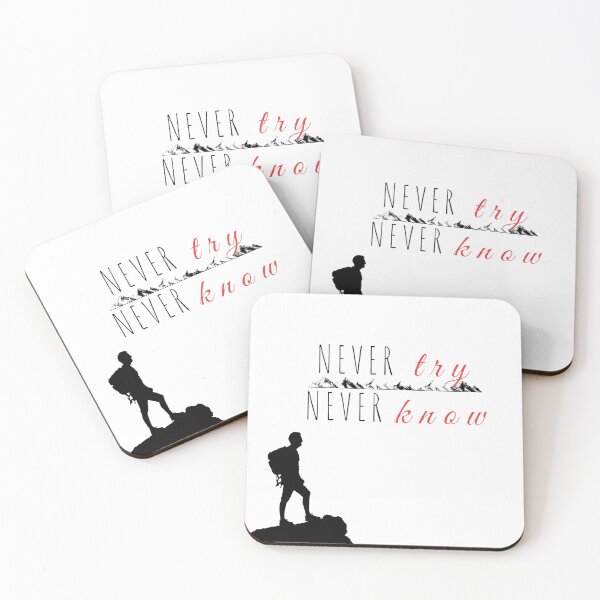 Item preview, Never Try Never Know designed and sold by MilabArt.