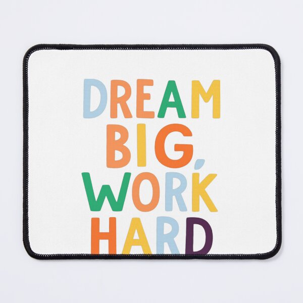 Item preview, dream big work hard designed and sold by omfardostyle.