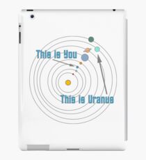This is You This is Uranus iPad Case/Skin
