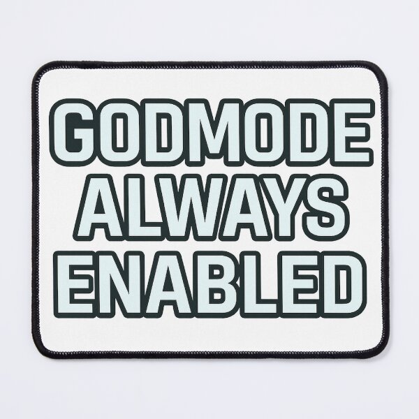 Item preview, Godmode Always Enabled – Digital Saints Design designed and sold by LevelUpLab.