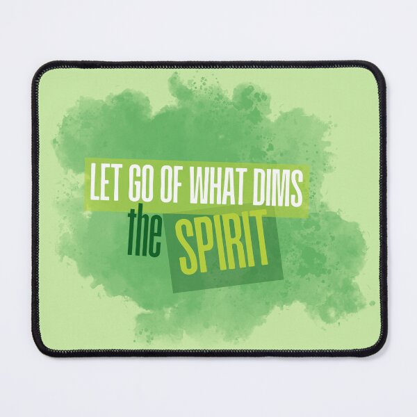 Item preview, Let Go of What Dims The Spirit | Zen Tea Lounge Foundation designed and sold by zentealoungefoundation.