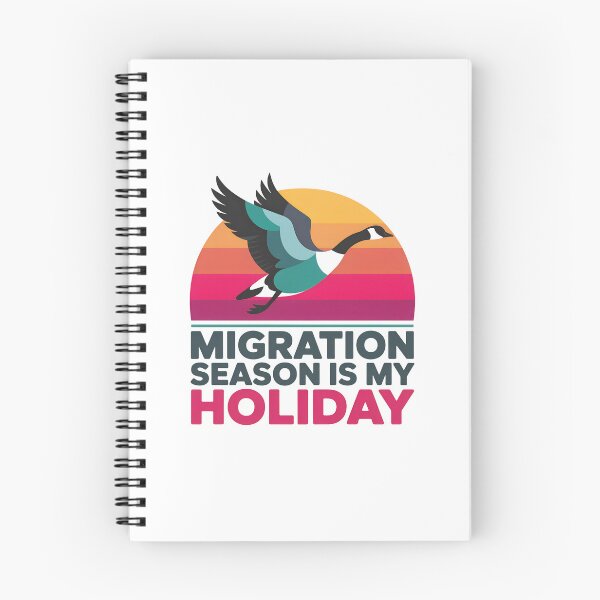 Item preview, Migration Season is My Holiday – Funny Canada Goose Birdwatching Design designed and sold by Brainy Bird's Place.