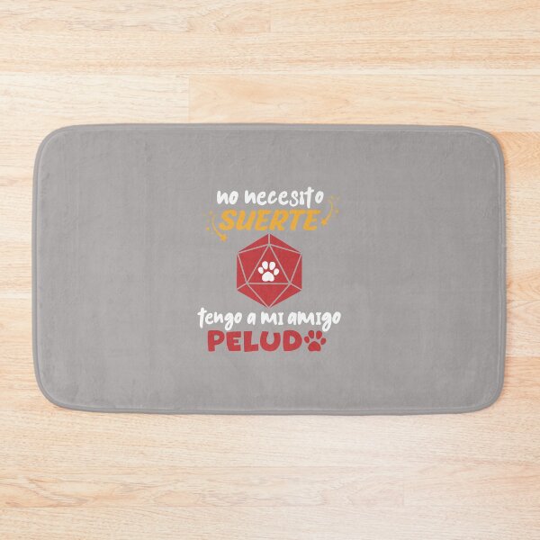 Item preview, No necesito SUERTE, tengo a mi amigo PELUDO! designed and sold by AventurerosLúdicos.