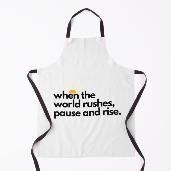 Item preview, When the World Rushes, Pause and Rise | Zen Tea Lounge Foundation designed and sold by zentealoungefoundation.