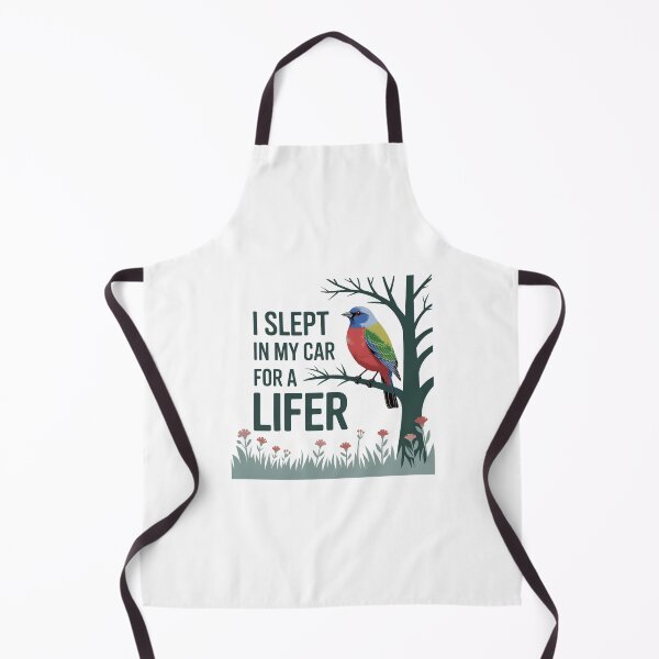 Item preview, I Slept in My Car for a Lifer – Painted Bunting Design designed and sold by Brainy Bird's Place.