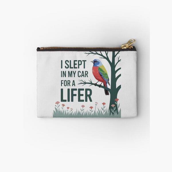Item preview, I Slept in My Car for a Lifer – Painted Bunting Design designed and sold by Brainy Bird's Place.