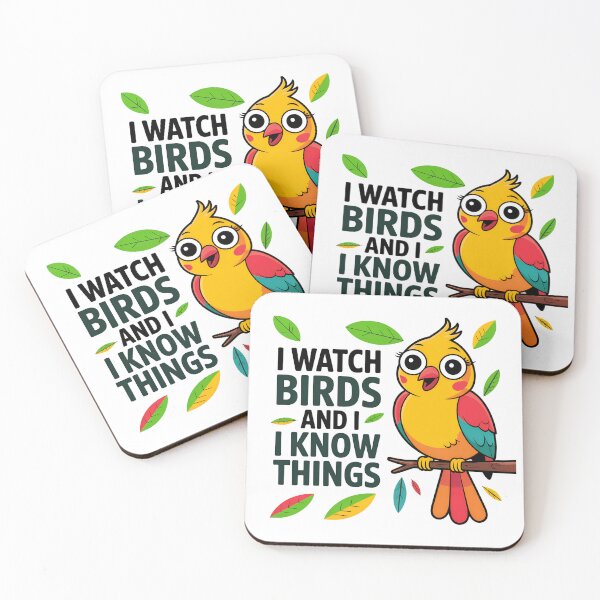 Item preview, I Watch Birds and I Know Things – Cute Funny Bird designed and sold by Brainy Bird's Place.