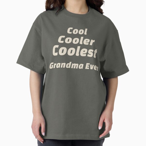 Item preview, Coolest Grandma Ever designed and sold by Great New Tees.