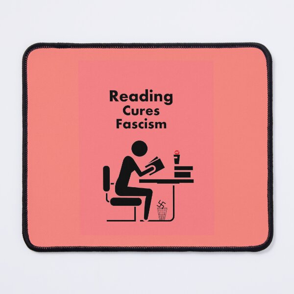 Item preview, Reading Cures Fascism designed and sold by -LMF-.