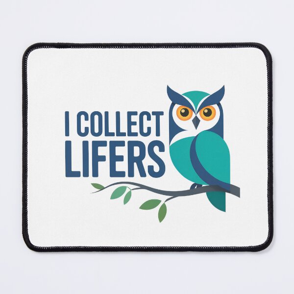 Item preview, I Collect Lifers – Cute Blue Owl Birding Design designed and sold by Brainy Bird's Place.