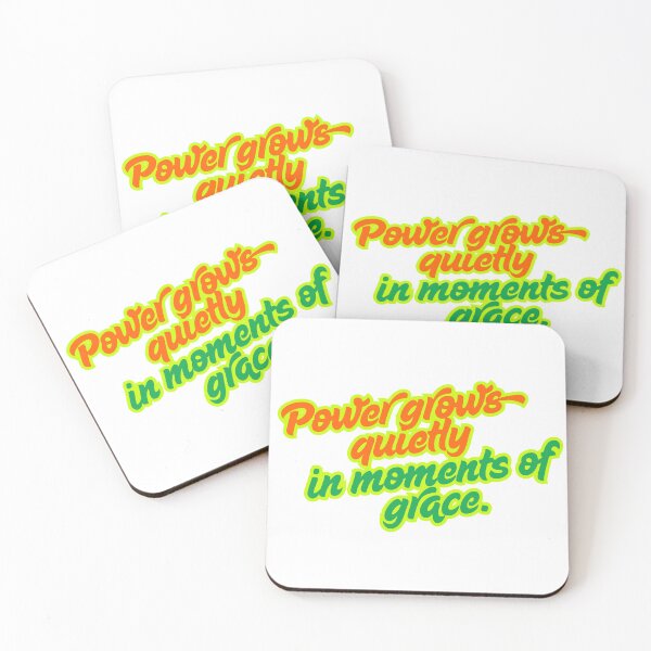 Item preview, Power Grows Quietly in Moments of Grace | Zen Tea Lounge Foundation designed and sold by zentealoungefoundation.