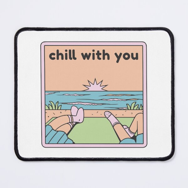 Item preview, Chill With You designed and sold by JettieDesignCo.