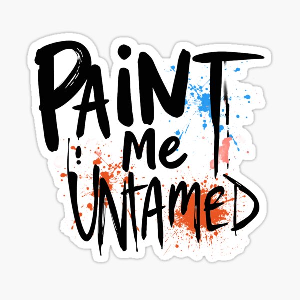 Item preview, Paint Me Untamed 1 – Wild Artistic Typography for Free Spirits & Creatives designed and sold by Ryldra-Art.