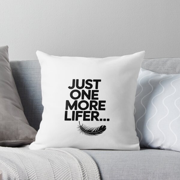 Item preview, Just One More Lifer – Funny Birder Quote designed and sold by Brainy Bird's Place.