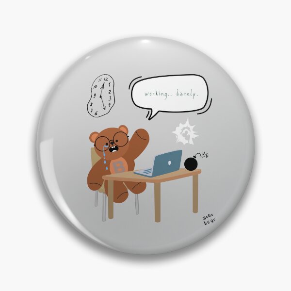 Item preview, Mono Bear Message – Working… Barely. (gray, burnout sarcasm) designed and sold by mintmono-studio.