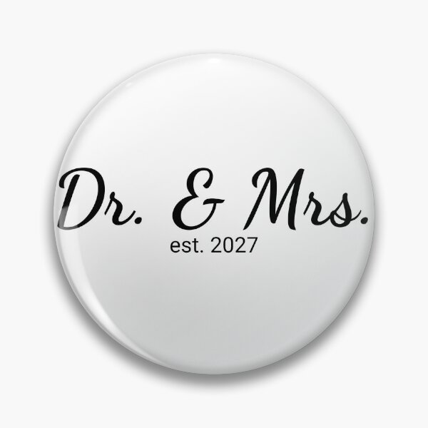 Item preview, Dr. & Mrs. Est 2027 designed and sold by JettieDesignCo.