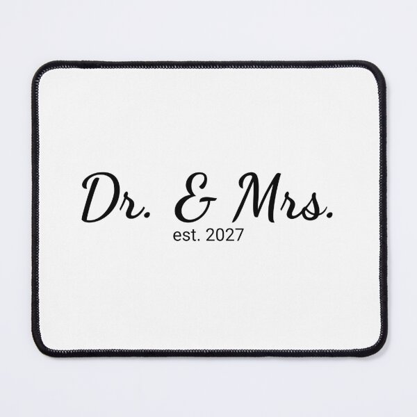Item preview, Dr. & Mrs. Est 2027 designed and sold by JettieDesignCo.