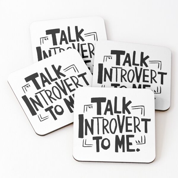 Item preview, Talk Introvert to Me – Funny Sarcastic Introvert Quote for Quiet People | Dry Humor Anti-Social Design for Stickers, Shirts & More designed and sold by CoastalEmp.