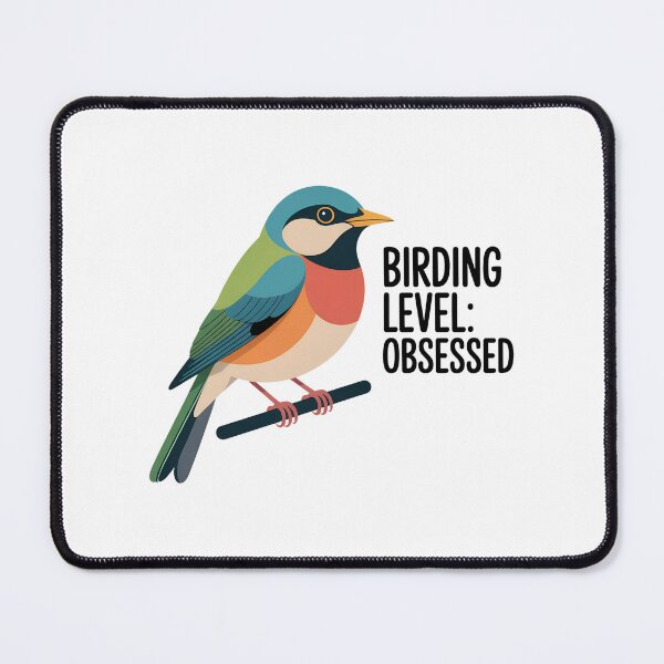 Item preview, Birding Level: Obsessed – Colorful Birdwatcher Design designed and sold by Brainy Bird's Place.