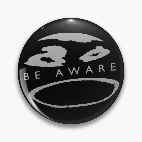 Item preview, Be Aware in Gray Black designed and sold by Psychmaster.