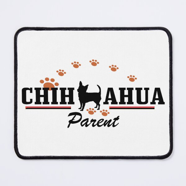 Item preview, Chihuahua Parent W/Paws designed and sold by DJDesigns70.