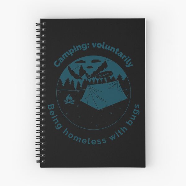 Item preview, Camping: voluntarily being homeless with bugs tshirt designed and sold by Jclapp29.